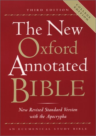 New Oxford Annotated Bible with the Apocrypha, Third Edition, New Revised Standard Version  3rd 2001 9780195284843 Front Cover
