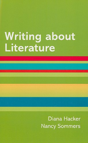 Writing about Literature A Hacker Handbooks Supplement 7th 2011 9780312656843 Front Cover