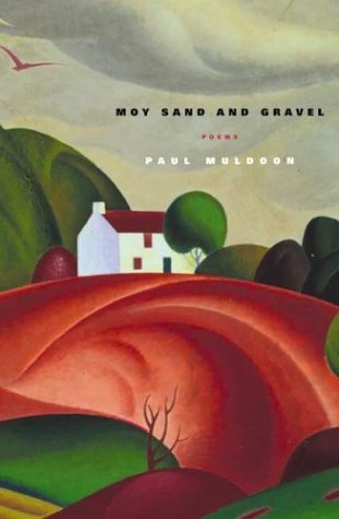 Moy Sand and Gravel Poems N/A 9780374528843 Front Cover