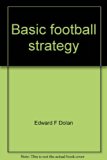 Basic Football Strategy An Introduction for Young Players  1976 9780385041843 Front Cover