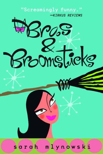 Bras and Broomsticks  Reprint  9780385731843 Front Cover