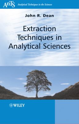 Extraction Techniques in Analytical Sciences   2009 9780470772843 Front Cover