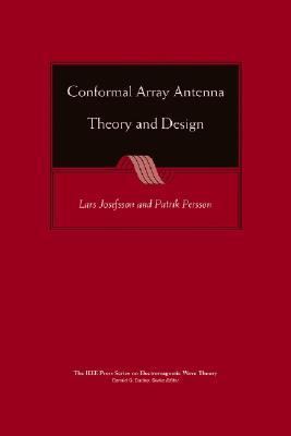 Conformal Array Antenna Theory and Design   2006 9780471465843 Front Cover