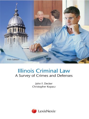 ILLINOIS CRIMINAL LAW          N/A 9780769852843 Front Cover