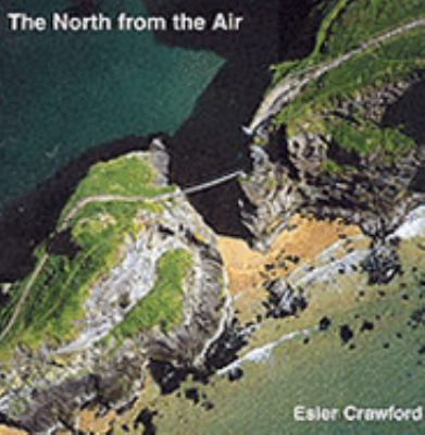 North from the Air   2000 9780856406843 Front Cover