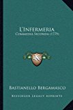 Infermeri Commedia Seconda (1779) N/A 9781168892843 Front Cover