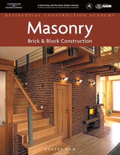 Residential Construction Academy Masonry, Brick and Block Construction  2008 9781418052843 Front Cover