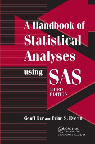 Handbook of Statistical Analyses Using SAS  3rd 2008 (Revised) 9781584887843 Front Cover