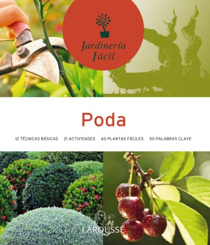 Poda / Pruning:  2010 9788480166843 Front Cover