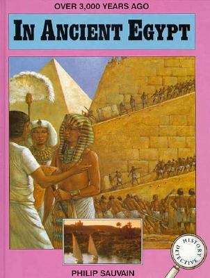 Over Three Thousand Years Ago In Ancient Egypt  1993 9780027810844 Front Cover