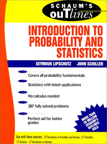 Schaum's Outline of Introduction to Probability and Statistics  2nd 1998 9780070380844 Front Cover
