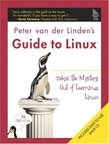 Peter Van der Linden's Guide to Linux   2006 9780131872844 Front Cover
