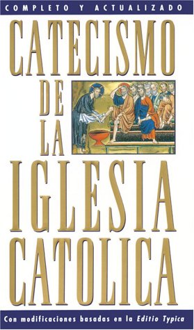 Catechism of the Catholic Church: Complete and Updated  N/A 9780385479844 Front Cover