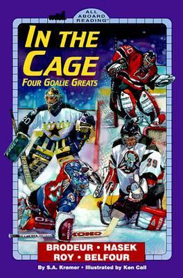 In the Cage Four Goalie Greats N/A 9780448420844 Front Cover