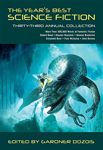 Year's Best Science Fiction: Thirty-Third Annual Collection   2016 9781250080844 Front Cover
