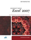 New Perspectives on Microsoft Office Excel 2007, Introductory   2008 9781423905844 Front Cover