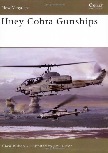Huey Cobra Gunships   2006 9781841769844 Front Cover