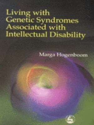 Living with Genetic Syndromes Associated with Intellectual Disability   2001 9781853029844 Front Cover