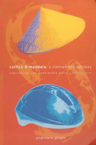 Catfish and Mandala A Two-Wheeled Voyage Through the Landscape and Memory of Vietnam  2000 9780002571845 Front Cover