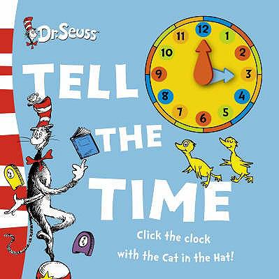 Dr. Seuss Tell the Time  2006 9780007224845 Front Cover