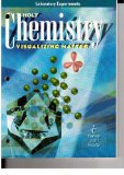 Holt Chemistry : Visualizing Matter: Lab Experiments N/A 9780030952845 Front Cover
