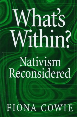 What's Within? Nativism Reconsidered  2002 9780195123845 Front Cover