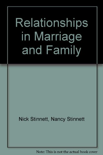 RELATIONSHIPS IN MARRIAGE+FAMI 4th 2002 9780536687845 Front Cover