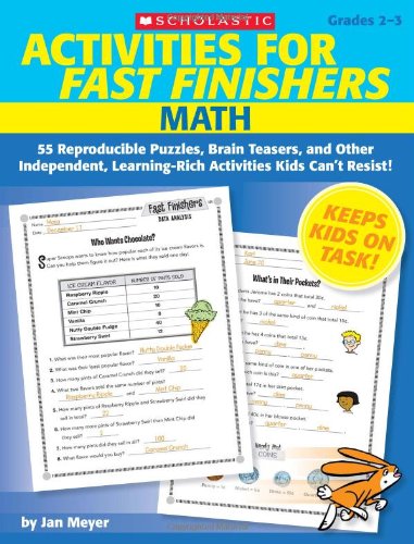 Activities for Fast Finishers: Math 55 Reproducible Puzzles, Brain Teasers, and Other Independent, Learning-Rich Activities Kids Can't Resist! N/A 9780545159845 Front Cover