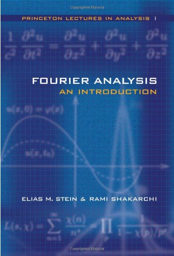Fourier Analysis An Introduction  2003 9780691113845 Front Cover