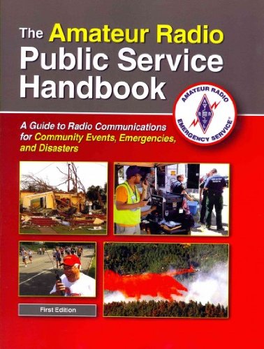 The Amateur Radio Public Service Handbook:   2012 9780872594845 Front Cover