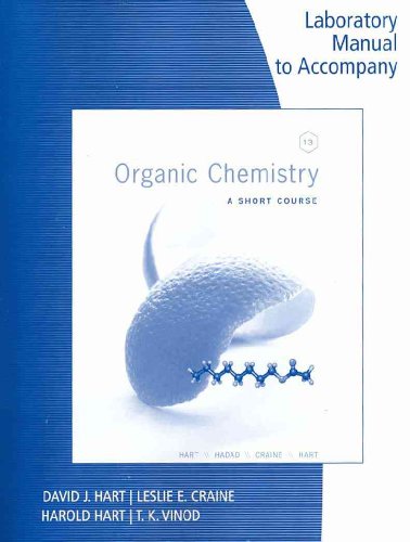 Lab Manual for Organic Chemistry: a Short Course, 13th  13th 2012 (Revised) 9781111425845 Front Cover