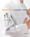 Creating Your Culinary Career   2013 9781118116845 Front Cover