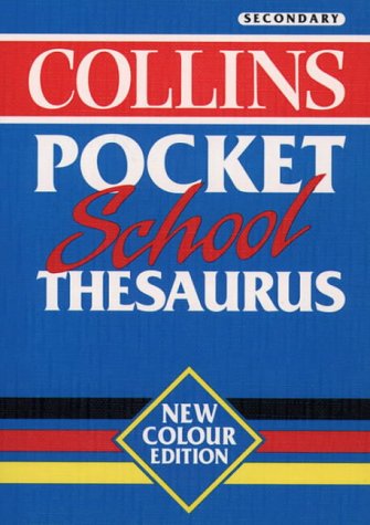 Collin's Pocket School Thesaurus  2nd 1995 9780004707846 Front Cover