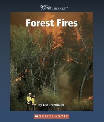 Forest Fires   2005 9780531122846 Front Cover