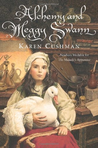 Alchemy and Meggy Swann   2010 9780547231846 Front Cover