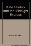 Kate Shelley and the Midnight Express  N/A 9780606123846 Front Cover