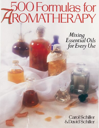 500 Formulas for Aromatherapy Mixing Essential Oils for Every Use  1994 9780806905846 Front Cover