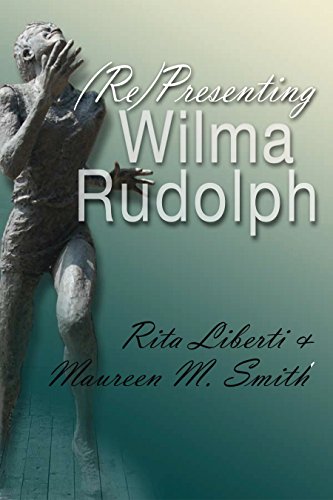 (Re)Presenting Wilma Rudolph   2015 9780815633846 Front Cover