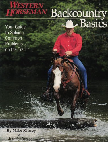 Backcountry Basics Your Guide to Solving Problems on the Trail N/A 9780911647846 Front Cover