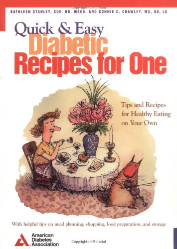Quick and Easy Diabetic Recipes for One  1997 9780945448846 Front Cover