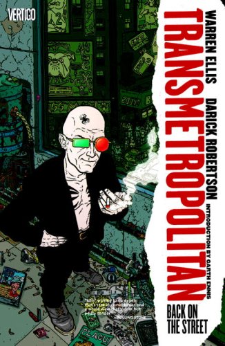 Transmetropolitan Vol. 1: Back on the Street   2009 9781401220846 Front Cover