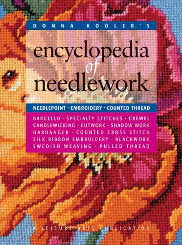 Donna Kooler's Encyclopedia of Needlework Needlepoint, Embroidery, Counted Thread Revised  9781574861846 Front Cover