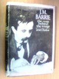 J. M. Barrie The Man Behind the Image  1970 9780002113847 Front Cover
