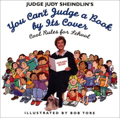 You Can't Judge a Book by Its Cover Cool Rules for School  2001 9780060294847 Front Cover