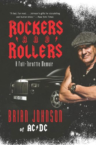 Rockers and Rollers A Full-Throttle Memoir N/A 9780061990847 Front Cover