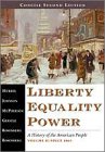 Liberty, Equality, Power Vol. II : A History of the American People 1863 to Present 2nd 2001 (Abridged) 9780155082847 Front Cover