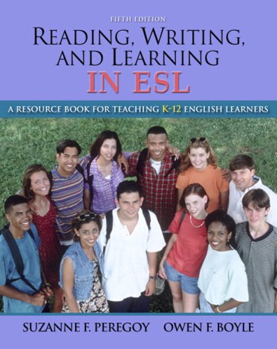 Reading, Writing and Learning in ESL A Resource Book for Teaching K-12 English Learners 5th 2009 (Teachers Edition, Instructors Manual, etc.) 9780205626847 Front Cover