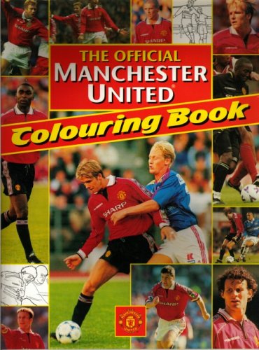 Official Manchester United Colouring Book  N/A 9780233995847 Front Cover