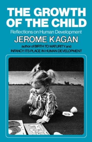 Growth of the Child Reflections on Human Development N/A 9780393950847 Front Cover