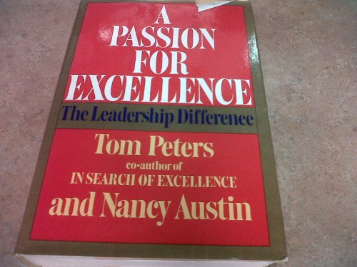 Passion for Excellence The Leadership Difference  1985 9780394544847 Front Cover